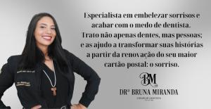 Dra Bruna Miranda - Dentista - Planos de Saúde PJ